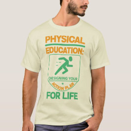 Camiseta Phys Ed… que projeta seu plano de acção para a