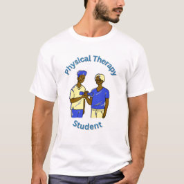 Camiseta Physical Therapy Student