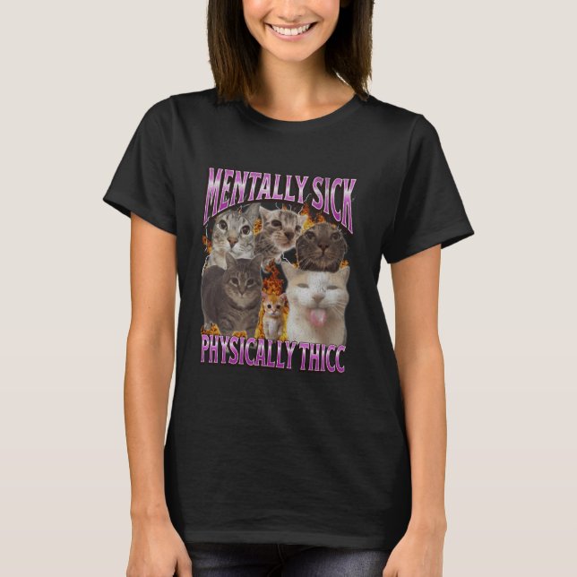 Camiseta Physically Thicc Funny Cat Meme Bootleg Graphic (Frente)