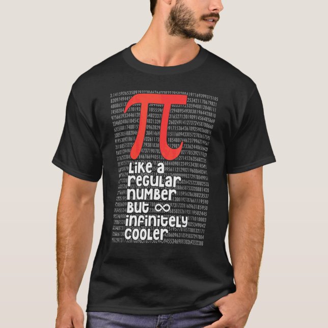 Camiseta Pi Como Um Número Normal, Mas Infinitamente Mais F (Frente)