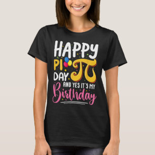 Camiseta Pi Day Birthday Math Lover Feliz Pi Day Sim É M