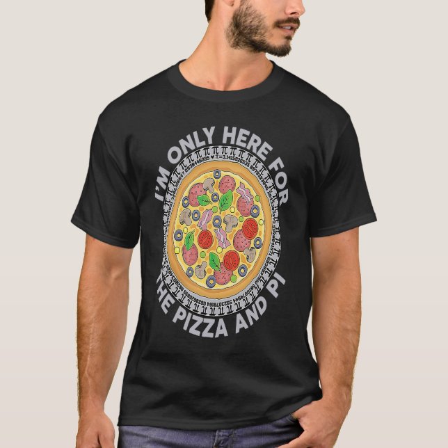 Camiseta Pi Day I'm Only Here for the Pizza and Pi Youth Bo (Frente)