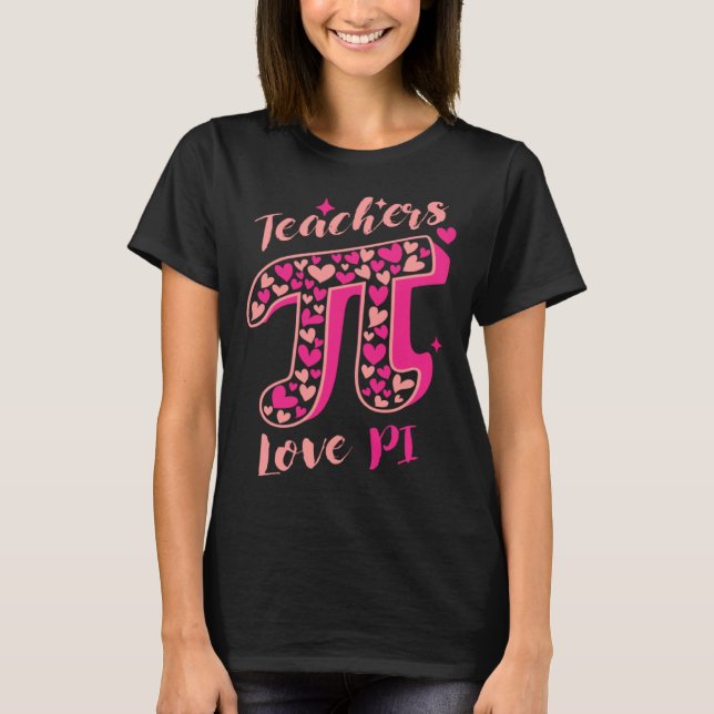 Camiseta Pi Day Math Teacher 3 14 Pi Symbol Nerds Teachers  (Frente)