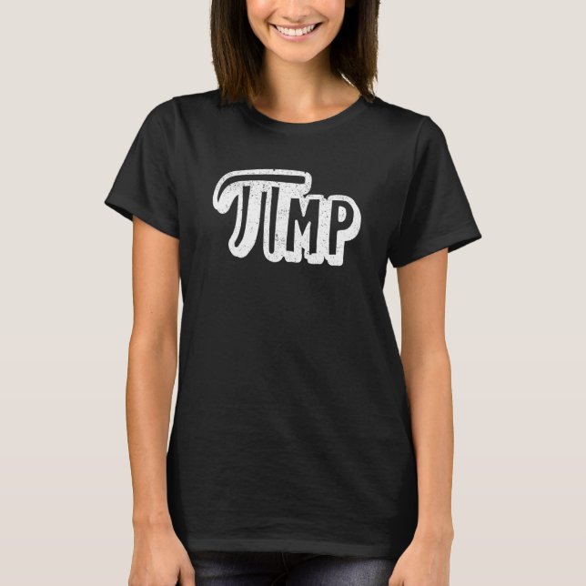 Camiseta Pi Day Pi mp Pimp Pun Maastricht Professor Nerd de (Frente)