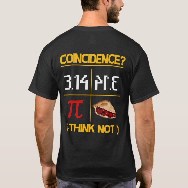 Camiseta Pi Equals Pie Coincident Math Pun Pi Day (Verso)