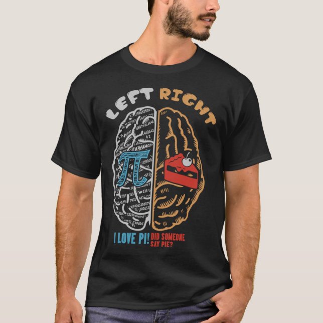 Camiseta Pi Esquerdo Pie Esquerdo Cérebro Direito Geek Mate (Frente)