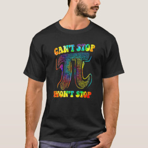 Camiseta Pi não vai parar de matemática Pi dia Engraçado ma