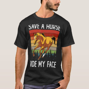 Camiseta Piada Adulto Cavalo Salva Um Cavalo Encoste Minha 