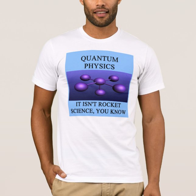 Camiseta piada da física dos mecânicos de quantum (Frente)