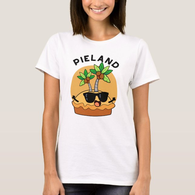 Camiseta Piada da Ilha Divertida da Terra de Torta  (Frente)