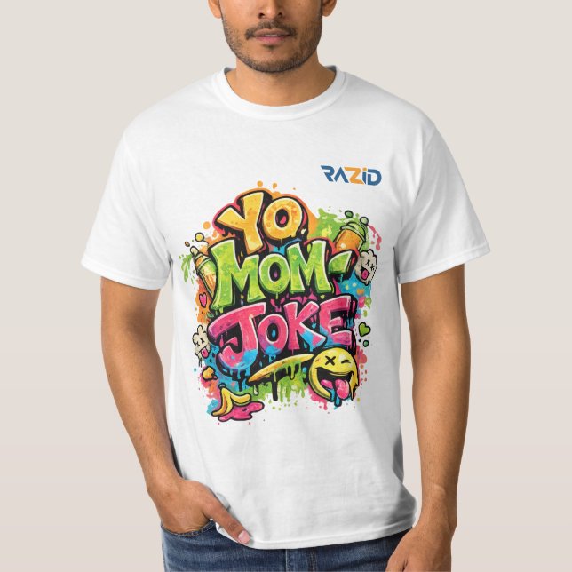 Camiseta Piada da Mãe – Design de Arte de Rua de Grafite Di (Frente)