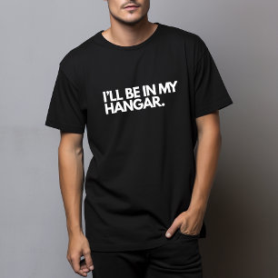 Camiseta Piada de Aviação de Piloto Engraçado - Estarei no