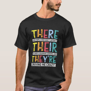 Camiseta Piada de gramática Lá/Dele/Eles estão para profess