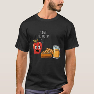 Camiseta Piada de outono engraçada é que você é mano! Colhe