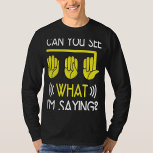 Camiseta Piada de Ouvinte Orgulho Surdo Língua de Sinais AS