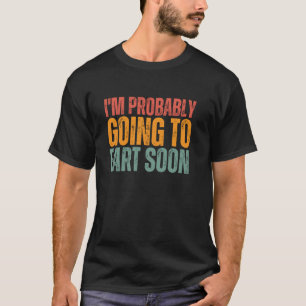 Camiseta Piada de Peido Vegana Engraçada que Eu Provavelmen