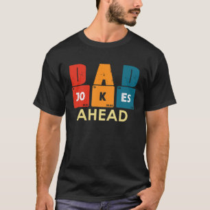 Camiseta Piada de precaução à frente Pais Piadas no dia do