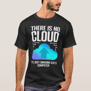 Camiseta Piada de Programador Não Existe Nuvem Nerd de Comp