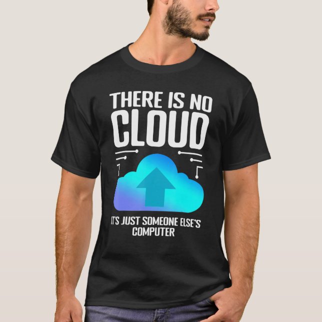Camiseta Piada de Programador Não Existe Nuvem Nerd de Comp (Frente)
