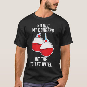 Camiseta Piada do Velho Pescador com Bobbers Caídos