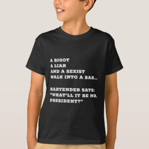 Camiseta Piada engraçada anti-Trump no estilo de entrar num