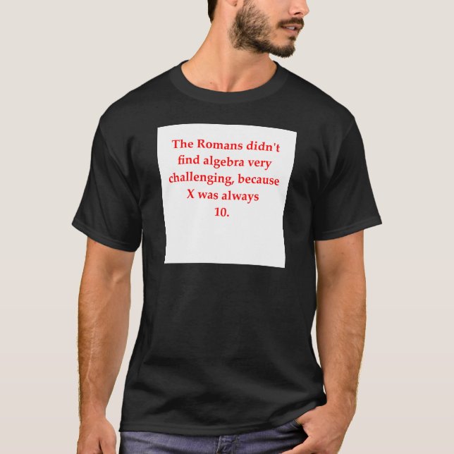 Camiseta piada engraçada da matemática (Frente)