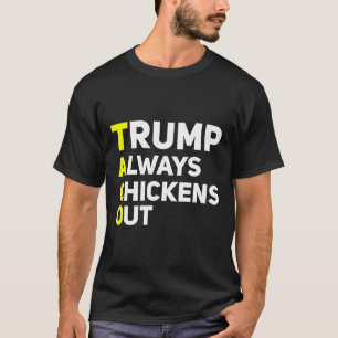 Camiseta Piada engraçada da Tarifa Trump, Trump sempre foge