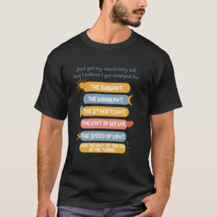 Camiseta Piada engraçada de conta de luz Quote Meme