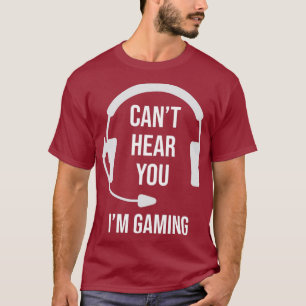 Camiseta Piada Engraçada De Jogadores Que Não Consigo Ouvir
