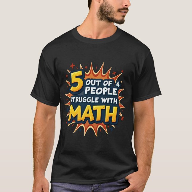Camiseta Piada Engraçada de Matemática - 5 em 4 Pessoas Lut (Frente)