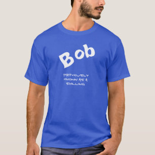 Camiseta Piada engraçada do xelim de Bob