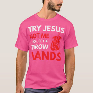 Camiseta Piada Engraçada Tente Jesus Não Eu Porque Eu Jogue