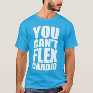Camiseta Piada Engraçado de Gym - Flex Cardio