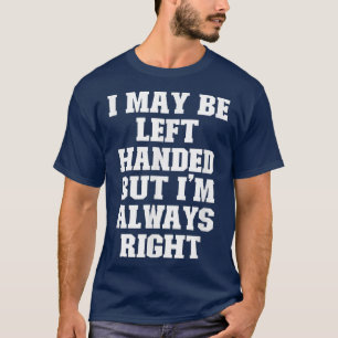 Camiseta Piada Engraçado Pai, Eu Posso Ser Deixado Na Mão M
