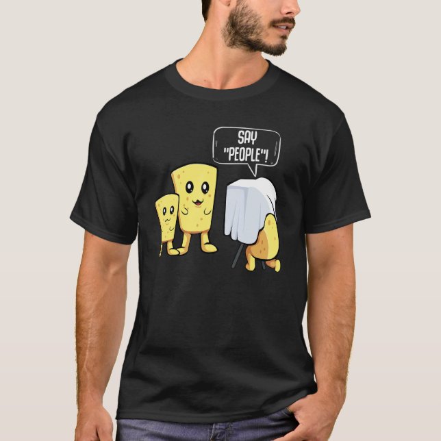 Camiseta Piada Fotógrafa Cheese Camera Sayings (Frente)