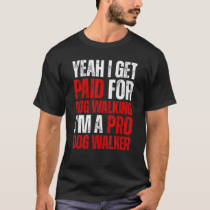 Camiseta Piada Humor Cachorro Walker Pro Cachorro Proprietá