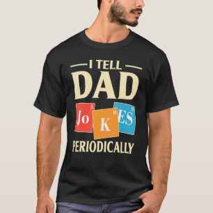 Camiseta Piada legal do Pai de Ciências Eu Digo Piadas Pais