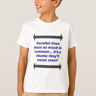 Camiseta Piada Matemática de Linhas Paralelas