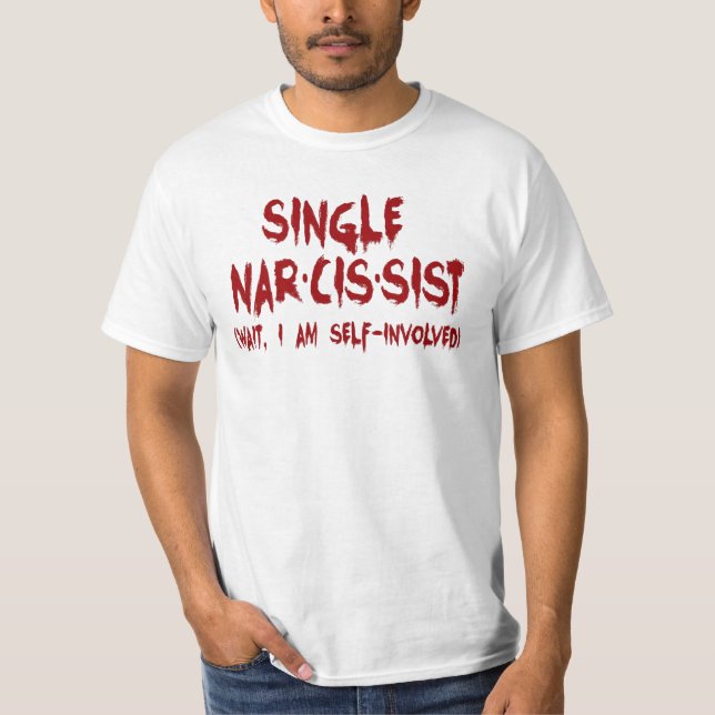 Camiseta Piada Narcisista solteiro (Frente)