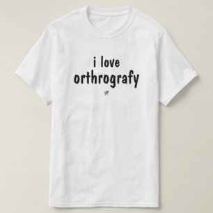 Camiseta Piada Ortografia Divertida Eu Amo Ortogra