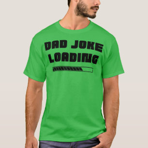 Camiseta Piada pai Carregando Cota de Piada Engraçado