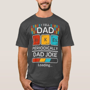 Camiseta Piada Pai Engraçada Pai Eu Digo Periodicamente Pia