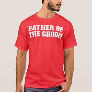 Camiseta Piada Pai Engraçado, Pai do Noivo