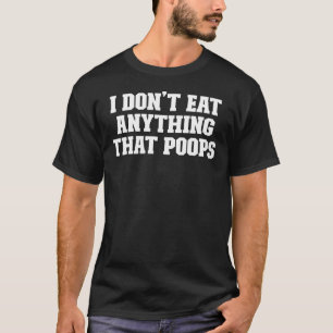 Camiseta Piada Pai que eu não como nada que faça cocô