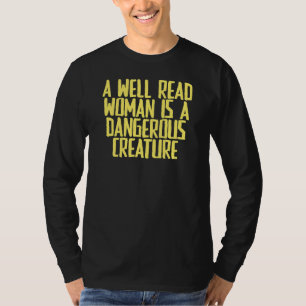 Camiseta Piada Sarcástica Uma Mulher Bem Lida É Um Cr Perig