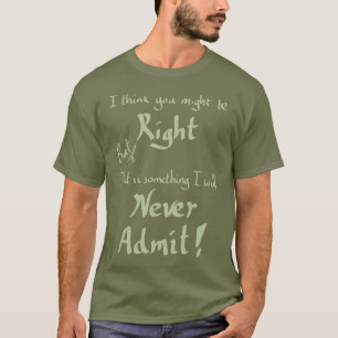 Camiseta Piada Sendo Certo Slogan de Discussão Engraçado Wi