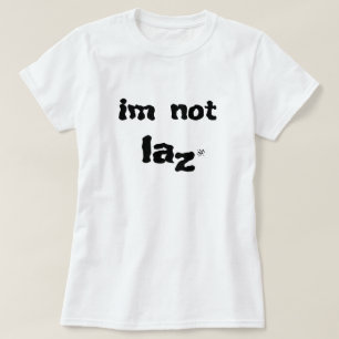 Camiseta Piada sobre preguiça