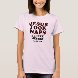 Camiseta Piadas de humor cristão que Jesus fez sonecas