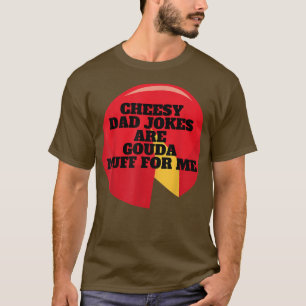 Camiseta Piadas De Pai São Gouda Nuff Para Mim