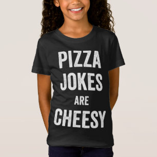 Camiseta Piadas de pizza são canja de Comida barata para Pi